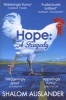 Hope: A Tragedy (Paperback, Main Market Ed.) - Shalom Auslander Photo