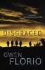 Disgraced (Paperback) - Gwen Florio Photo