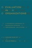 Evaluation in Organizations - A Systematic Approach to Enhancing Learning, Performance, and Change (Paperback, 2 Rev Ed) - Darlene Russ Eft Photo