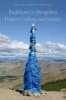 Buddhism in Mongolian History, Culture, and Society (Paperback) - Vesna A Wallace Photo