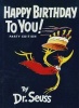 Happy Birthday to You (Hardcover) - Dr Seuss Photo