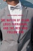 The Nation of Islam, Louis Farrakhan, and the Men Who Follow Him 2016 (Hardcover, 1st ed. 2016) - Dawn Marie Gibson Photo