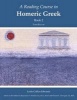 A Reading Course in Homeric Greek, Book 2 (Paperback, 3rd Revised edition) - Lesle C Edwards Photo