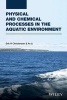 Physical and Chemical Processes in the Aquatic Environment (Hardcover) - Erik R Christensen Photo