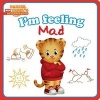 I'm Feeling Mad (Board book) - Natalie Shaw Photo