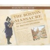 The Boston Massacre - Five Colonists Killed by British Soldiers (Paperback) - Allison Stark Draper Photo