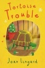 Tortoise Trouble (Paperback) - Joan Lingard Photo