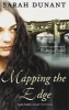 Mapping the Edge (Paperback, New ed) - Sarah Dunant Photo