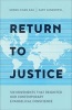 Return to Justice - Six Movements That Reignited Our Contemporary Evangelical Conscience (Paperback) - Soong Chan Rah Photo