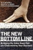 The New Bottom Line - Bridging the Value Gaps That are Undermining Your Business (Hardcover) - Alan Mitchell Photo