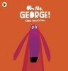 Oh No, George! (Paperback) - Chris Haughton Photo