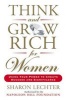 Think and Grow Rich for Women - Using Your Power to Create Success and Significance (Paperback) - Sharon Lechter Photo