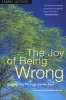 The Joy of Being Wrong - Original Sin Through Easter Eyes (Paperback, New) - James Alison Photo