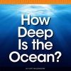 How Deep Is the Ocean? (Hardcover) - Kurt Waldendorf Photo