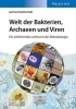 Die Welt der Bakterien, Archaeen und Viren - Ein Einfuhrendes Lehrbuch der Mikrobiologie (German, Paperback) - Gerhard Gottschalk Photo