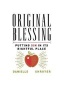 Original Blessing - Putting Sin in its Rightful Place (Paperback) - Danielle Shroyer Photo