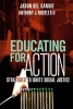 Educating for Action - Strategies to Ignite Social Justice (Paperback) - Jason Del Gandio Photo