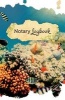  - (Notary Public Logbook, Notary Journal, Notary Record Book) Under Water Adventure (Paperback) - Notary Log Book Photo