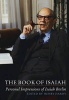 The Book of Isaiah: Personal Impressions of Isaiah Berlin (Paperback) - Henry Hardy Photo