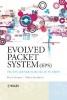 The Evolved Packet System (EPS) - The LTE and SAE Evolution of 3G UMTS (Hardcover, New) - Pierre Lescuyer Photo