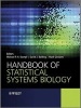 Handbook of Statistical Systems Biology (Hardcover, New) - Michael Stumpf Photo