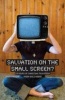 Salvation on the Small Screen? - 24 Hours of Christian Television (Paperback) - Nadia Bolz Weber Photo