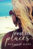 Rest in Places (Paperback) - Marlayna Glynn Photo