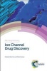 Ion Channel Drug Discovery (Hardcover) - Brian Cox Photo