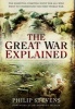 The Great War Explained (Paperback) - Philip Stevens Photo