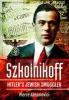 Szkolnikoff - Hitler's Jewish Smuggler (Hardcover) - Pierre Abramovici Photo