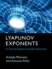 Lyapunov Exponents - A Tool to Explore Complex Dynamics (Hardcover) - Arkady Pikovsky Photo