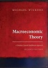 Macroeconomic Theory - A Dynamic General Equilibrium Approach (Hardcover, 2nd Revised edition) - Michael R Wickens Photo