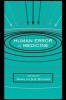 Human Error in Medicine (Paperback) - Marilyn Sue Bogner Photo