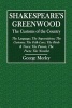 Shakespeare's Greenwood - The Customs of the Country - The Language; The Superstitions; The Customs; The Folk-Lore; The Birds & Trees; The Parson, the Poets; The Novelist (Paperback) - George Morley Photo