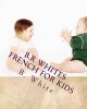 B.R Whites French for Kids (Paperback) - B R White Photo