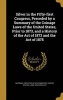 Silver in the Fifty-First Congress, Preceded by a Summary of the Coinage Laws of the United States, Prior to 1873, and a History of the Act of 1873 and the Act of 1878 (Hardcover) - National Executive Silver Committee Photo