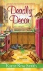 Deadly Decor (Paperback) - Karen Rose Smith Photo