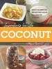 Superfoods for Life, Coconut - * Reduce Inflammation * Improve Heart Health * Heal Digestion * 75 Recipes (Paperback) - Megan Roosevelt Photo