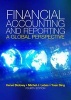 Financial Accounting and Reporting a Global Perspective (Paperback, 4th Revised edition) - Michel Lebas Photo