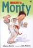 Mighty Monty (Paperback) - Johanna Hurwitz Photo