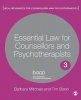 Essential Law for Counsellors and Psychotherapists - Co-Publication with the BACP (Paperback, Co-Publication) - Barbara Mitchels Photo