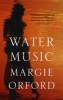 Water Music (Paperback) - Margie Orford Photo