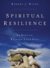 Spiritual Resilience - 30 Days to Refresh Your Soul (Paperback) - Robert J Wicks Photo