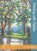 Painting with Pastels (Paperback) - Peter Coombs Photo