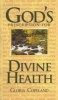 God's Prescription for Divine Health (Paperback) - Gloria Copeland Photo