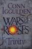 Wars of the Roses - Trinity (Paperback, Airside edition) - Conn Iggulden Photo