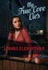 My True Love Lies (Paperback) - Lenore Glen Offord Photo