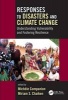 Responses to Disasters and Climate Change - Understanding Vulnerability and Fostering Resilience (Hardcover) - Michele Companion Photo