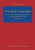 The New York Convention - A Commentary (Hardcover, New) - Reinmar Wolff Photo