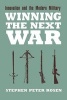 Winning the Next War - Innovation and the Modern Military (Paperback, Reprinted edition) - Stephen Peter Rosen Photo